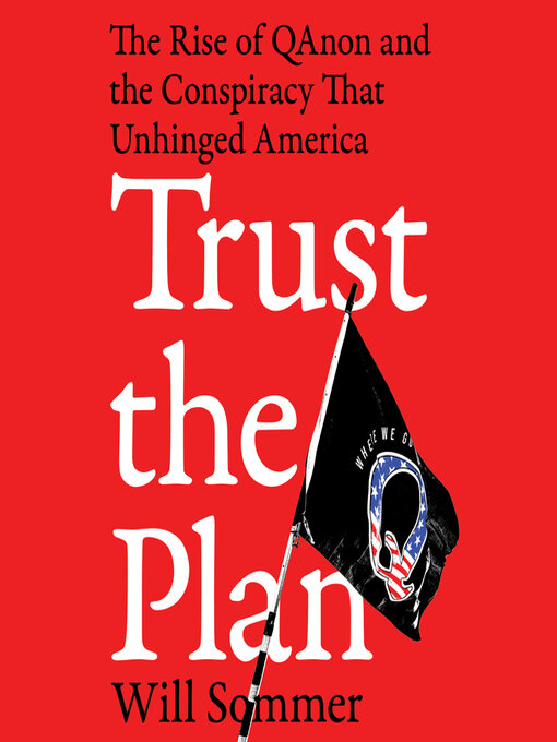 Title details for Trust the Plan by Will Sommer - Available